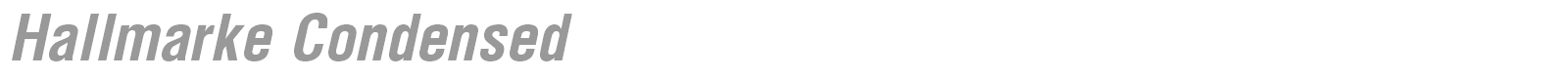 Hallmarke Condensed font preview